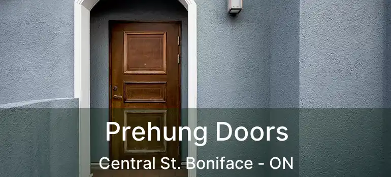  Prehung Doors Central St. Boniface - ON