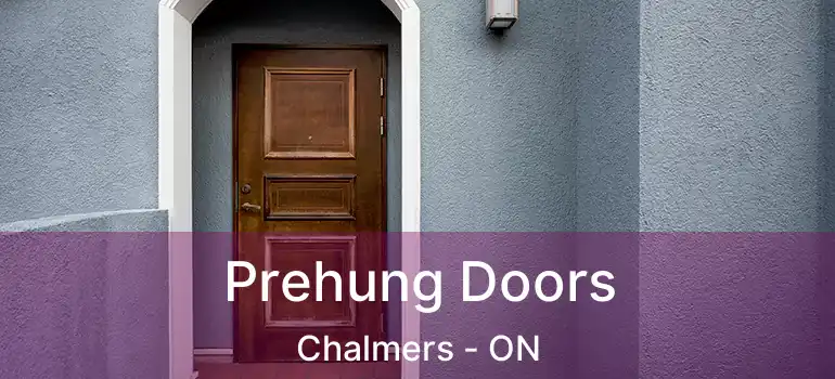  Prehung Doors Chalmers - ON