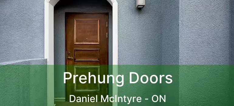  Prehung Doors Daniel McIntyre - ON