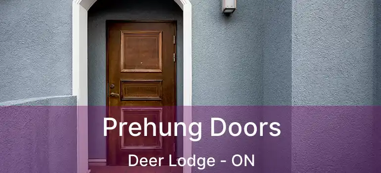  Prehung Doors Deer Lodge - ON