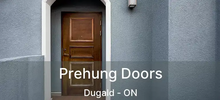  Prehung Doors Dugald - ON