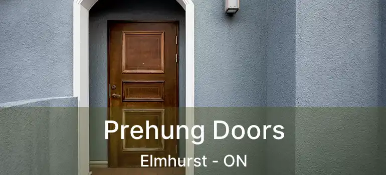  Prehung Doors Elmhurst - ON