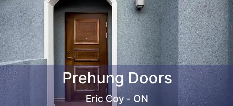 Prehung Doors Eric Coy - ON