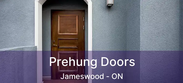  Prehung Doors Jameswood - ON