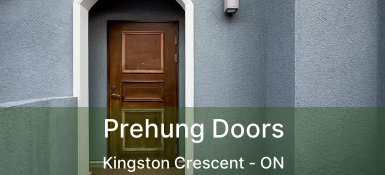  Prehung Doors Kingston Crescent - ON
