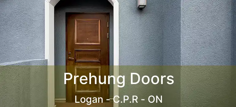 Prehung Doors Logan - C.P.R - ON
