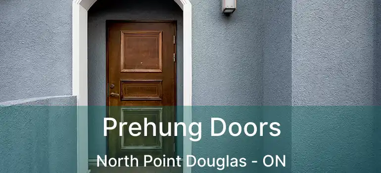  Prehung Doors North Point Douglas - ON