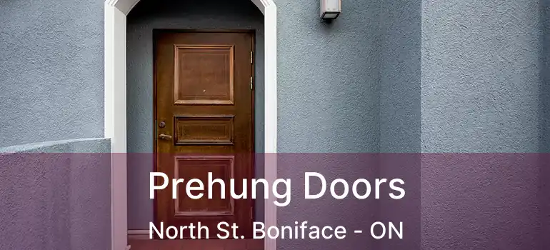  Prehung Doors North St. Boniface - ON