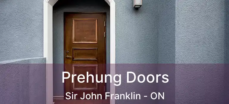  Prehung Doors Sir John Franklin - ON