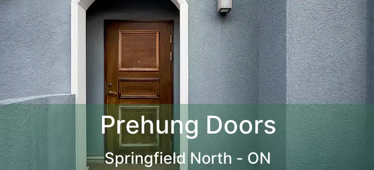  Prehung Doors Springfield North - ON