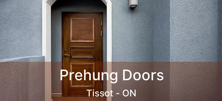  Prehung Doors Tissot - ON