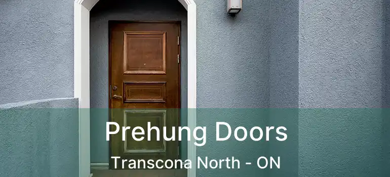  Prehung Doors Transcona North - ON