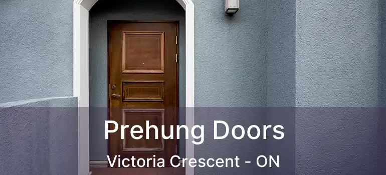  Prehung Doors Victoria Crescent - ON