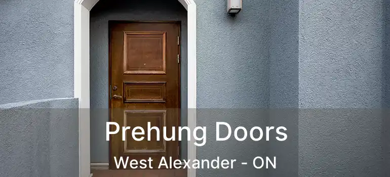 Prehung Doors West Alexander - ON