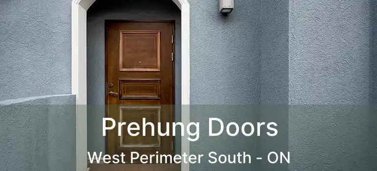  Prehung Doors West Perimeter South - ON