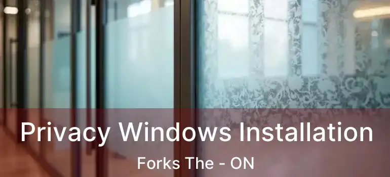  Privacy Windows Installation Forks The - ON