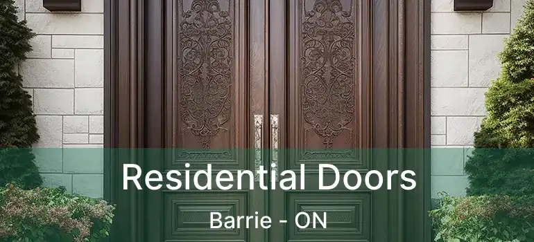  Residential Doors Barrie - ON