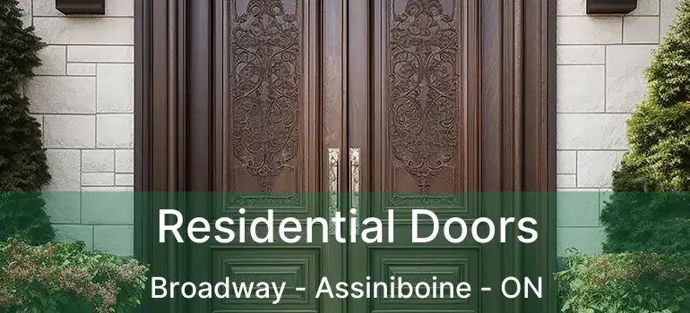  Residential Doors Broadway - Assiniboine - ON