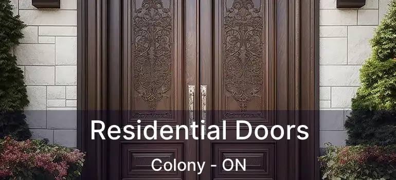  Residential Doors Colony - ON