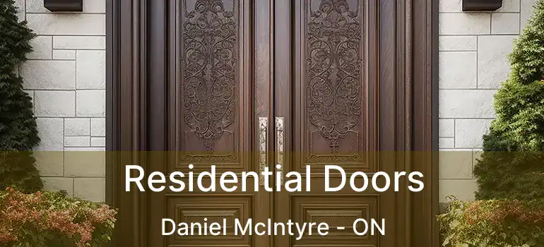  Residential Doors Daniel McIntyre - ON