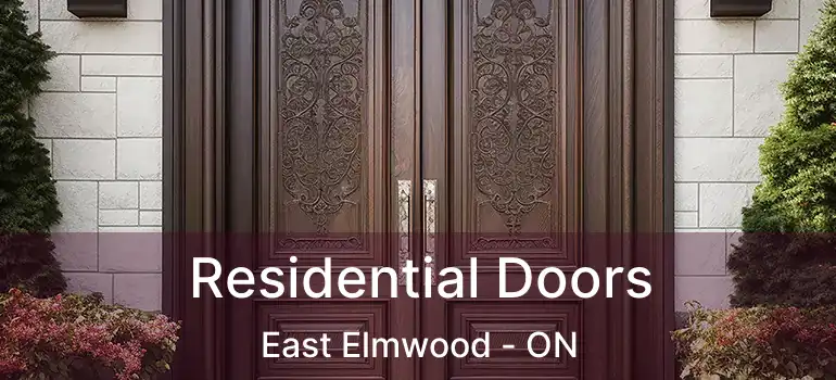  Residential Doors East Elmwood - ON