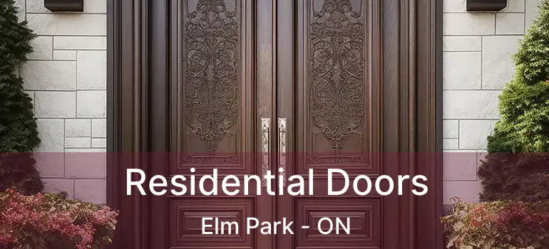  Residential Doors Elm Park - ON