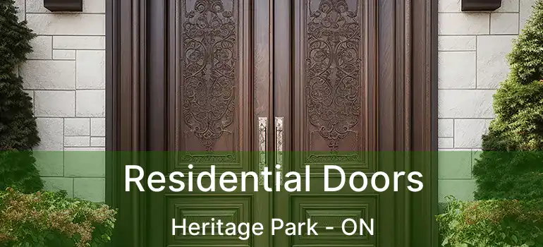  Residential Doors Heritage Park - ON