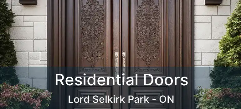  Residential Doors Lord Selkirk Park - ON