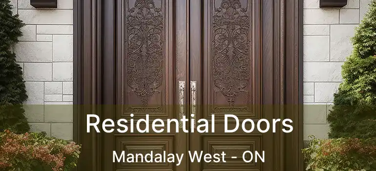 Residential Doors Mandalay West - ON