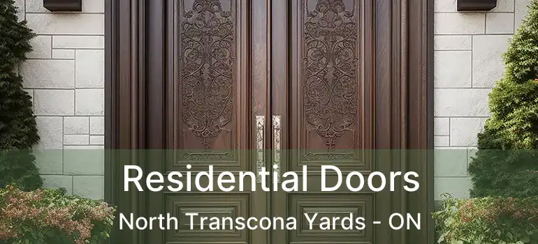  Residential Doors North Transcona Yards - ON
