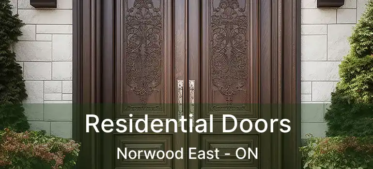  Residential Doors Norwood East - ON