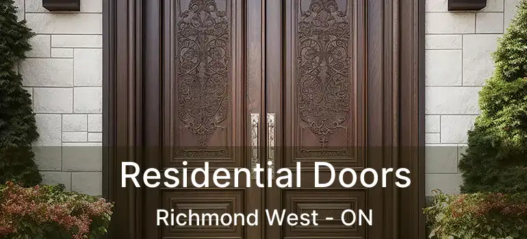  Residential Doors Richmond West - ON