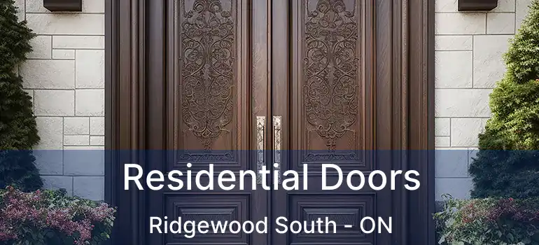  Residential Doors Ridgewood South - ON
