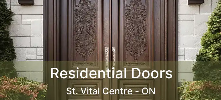  Residential Doors St. Vital Centre - ON