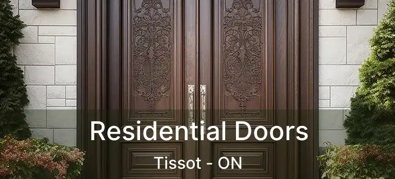  Residential Doors Tissot - ON