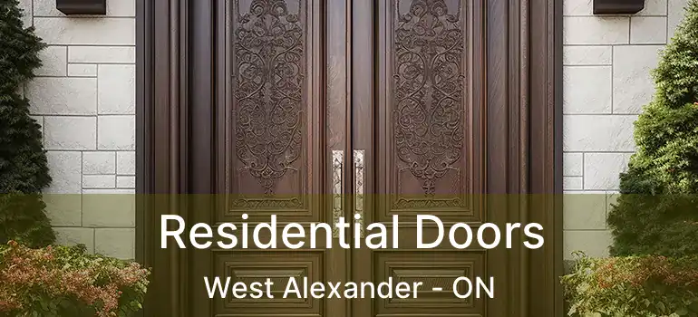  Residential Doors West Alexander - ON