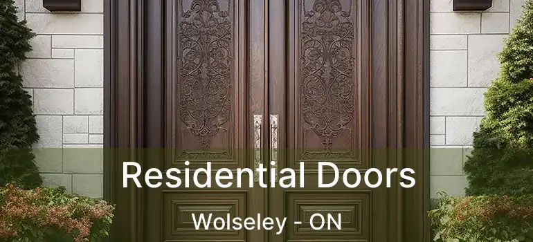  Residential Doors Wolseley - ON