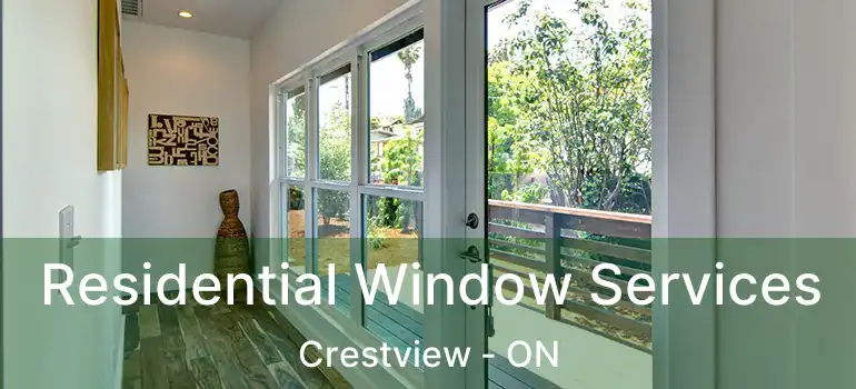  Residential Window Services Crestview - ON