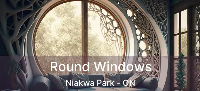  Round Windows Niakwa Park - ON