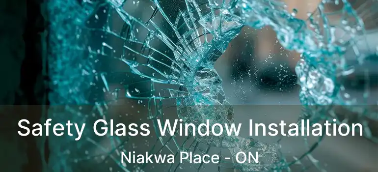  Safety Glass Window Installation Niakwa Place - ON