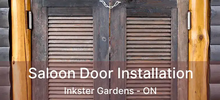  Saloon Door Installation Inkster Gardens - ON