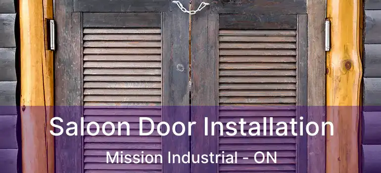  Saloon Door Installation Mission Industrial - ON