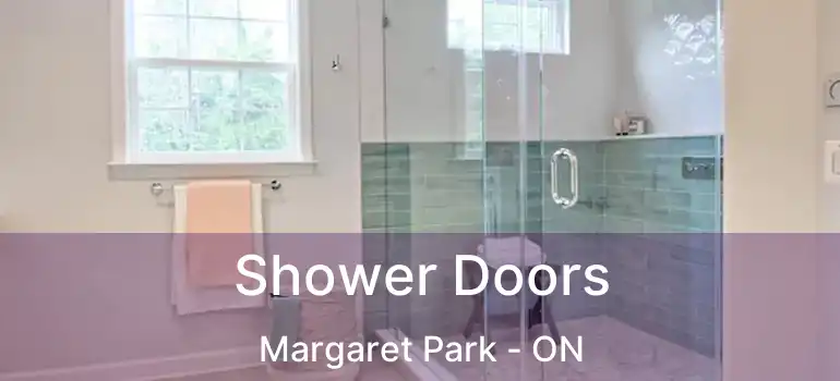  Shower Doors Margaret Park - ON