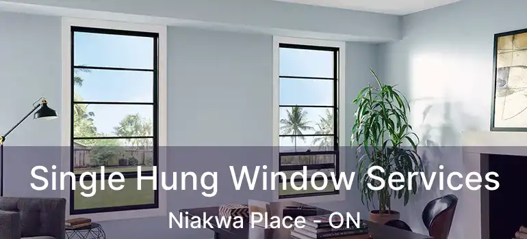  Single Hung Window Services Niakwa Place - ON