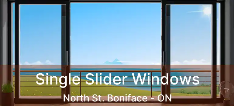 Single Slider Windows North St. Boniface - ON