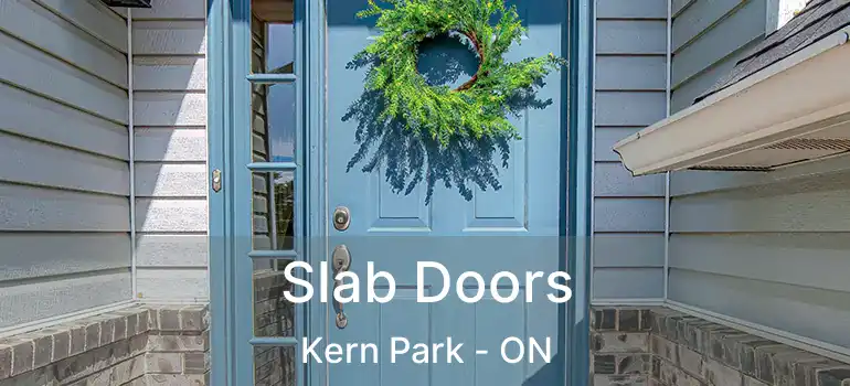  Slab Doors Kern Park - ON