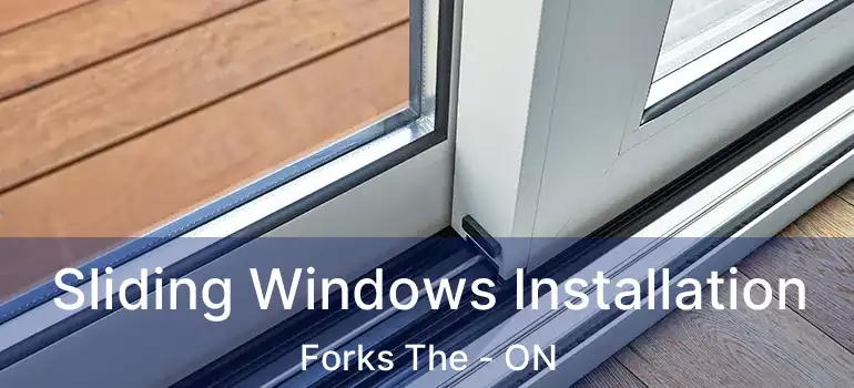  Sliding Windows Installation Forks The - ON