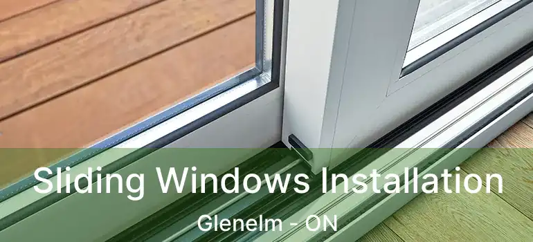  Sliding Windows Installation Glenelm - ON