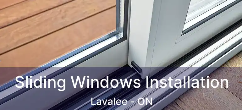  Sliding Windows Installation Lavalee - ON