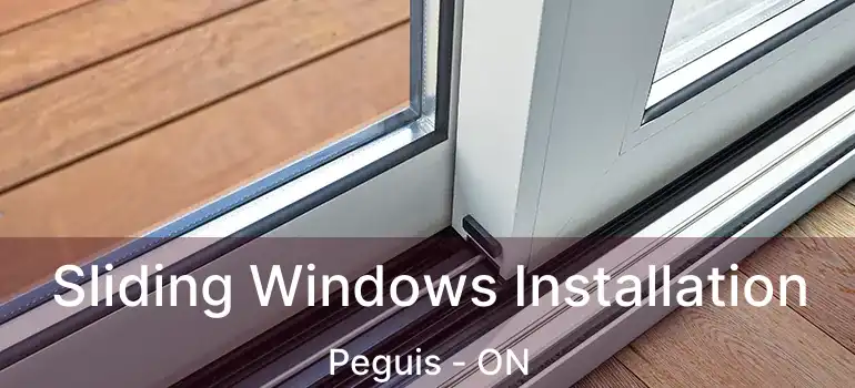  Sliding Windows Installation Peguis - ON